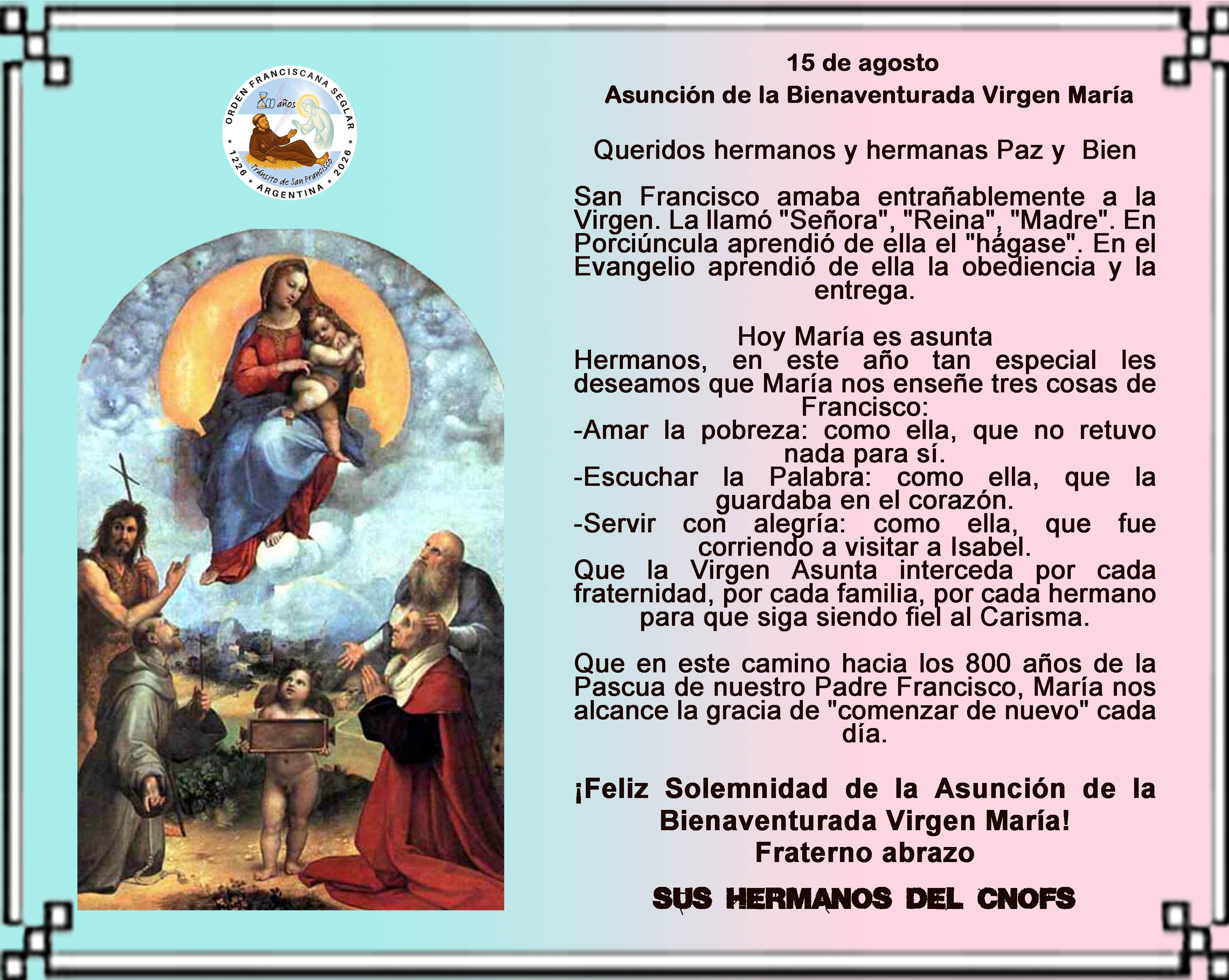 15 de agosto - Solemnidad de la Asunción de la Bienaventurada Virgen María