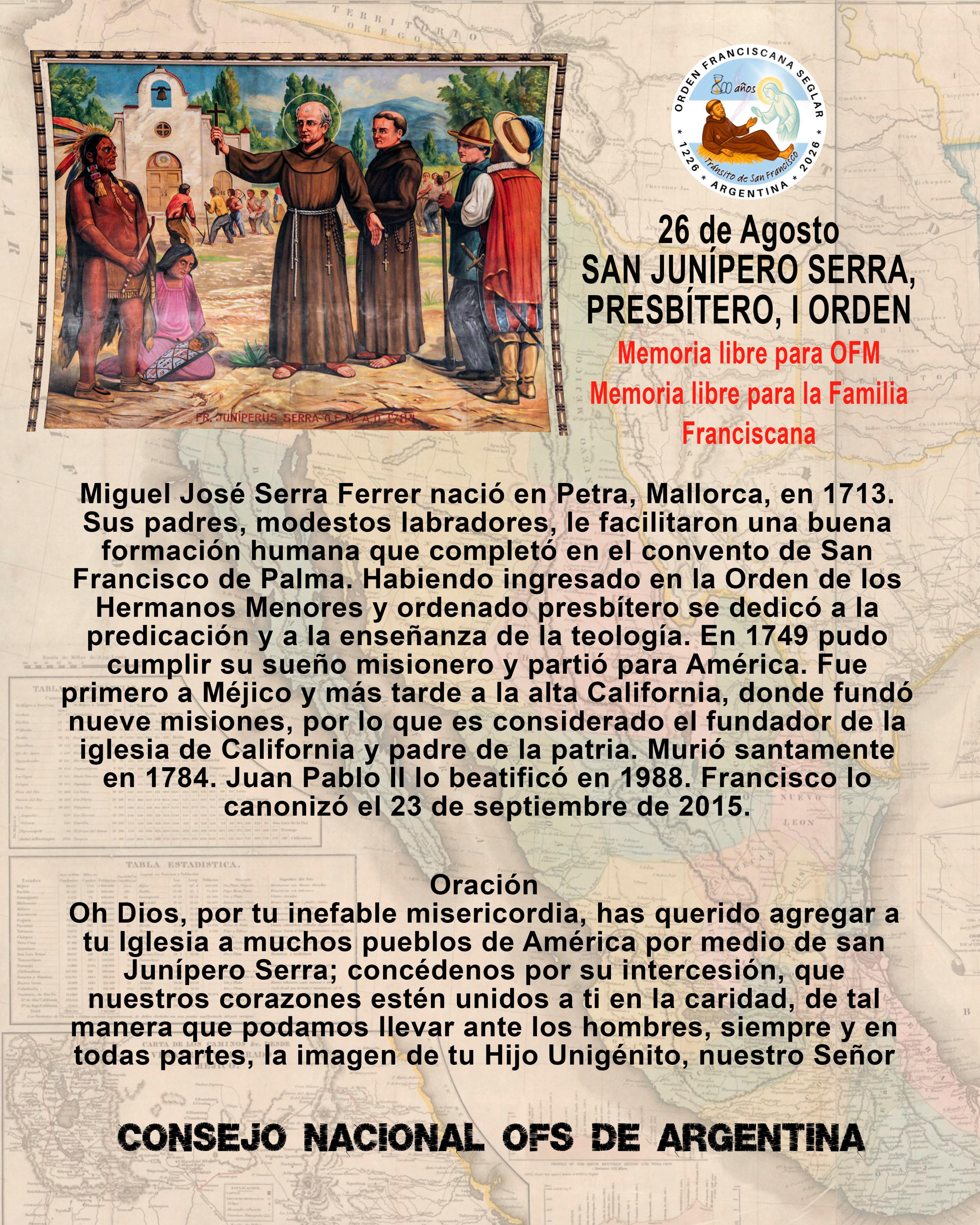 26 de agosto - San Junípero Serra - Presbítero de la I Orden