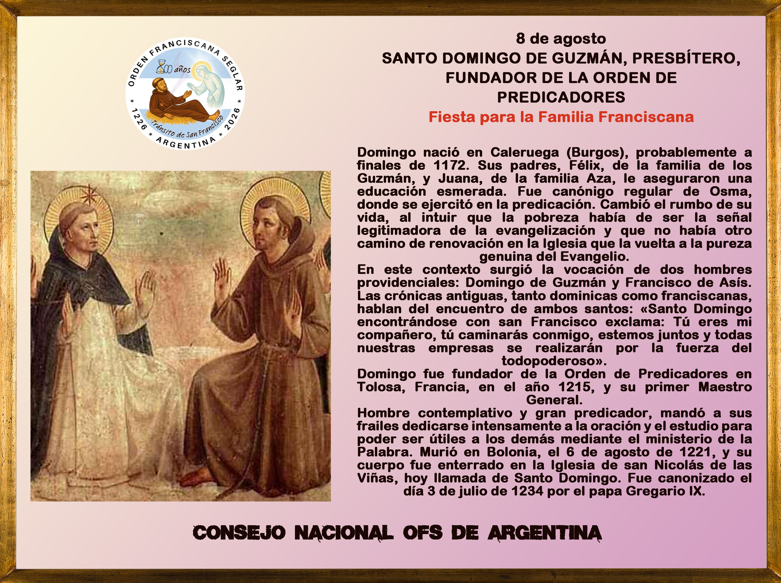 8 de agosto - Santo Domingo de Guzmán, Presbítero Fundador de la Orden de Predicadores